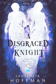A Disgraced Knight