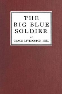The Big Blue Soldier by Grace Livingston Hill