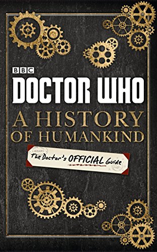 Doctor Who: A History of Humankind by BBC