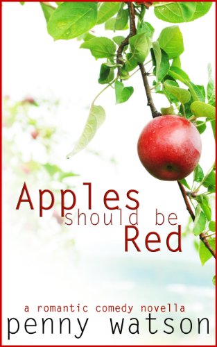 Apples Should Be Red by Penny Watson