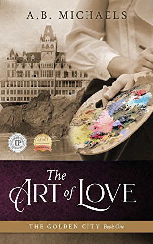 The Art of Love by A. B. Michaels