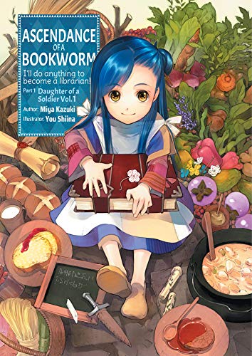 Ascendance of a Bookworm by Miya Kazuki