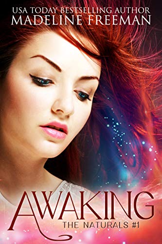 Awaking by Madeline Freeman