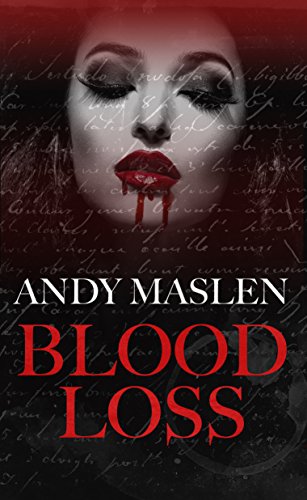 Blood Loss by Andy Maslen