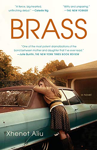 Brass: A Novel by Xhenet Aliu