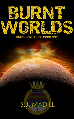 Burnt Worlds by S. J. Madill