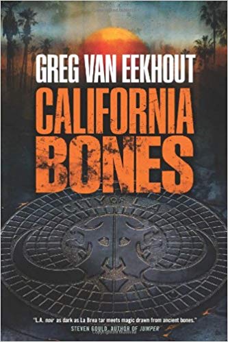 California Bones by Greg van Eekhout