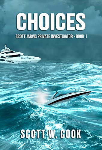 Choices by Scott Cook
