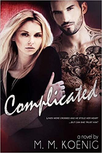 Complicated by M. M. Koenig