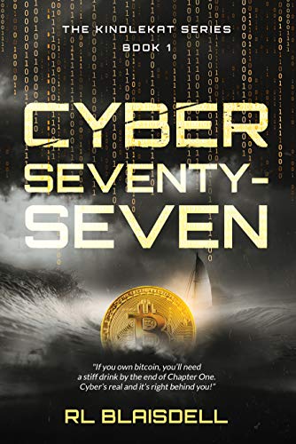 Cyber Seventy-Seven by RL Blaisdell