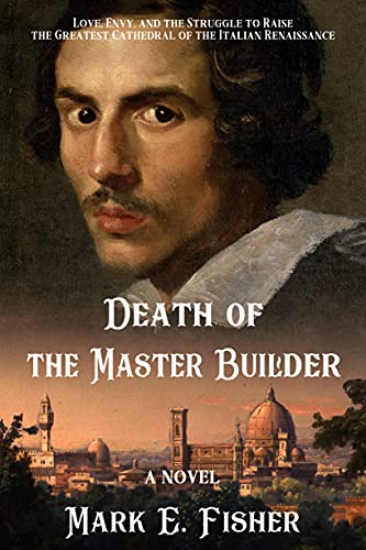 Death of the Master Builder by Mark E. Fisher