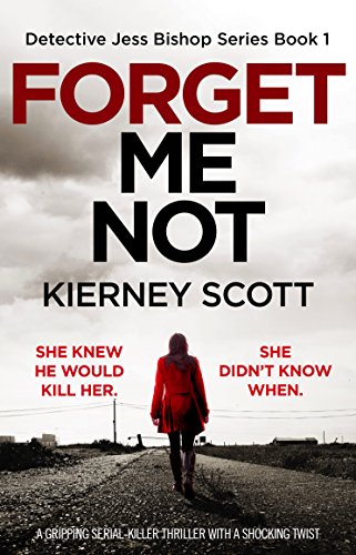 Forget Me Not by Kierney Scott