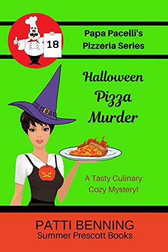 Halloween Pizza Murder by Patti Benning