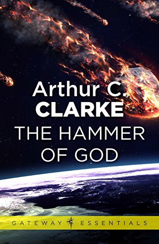 The Hammer of God by Arthur C. Clarke