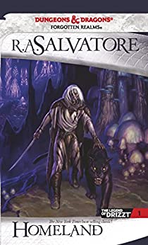 Homeland: The Legend of Drizzt by R. A. Salvatore