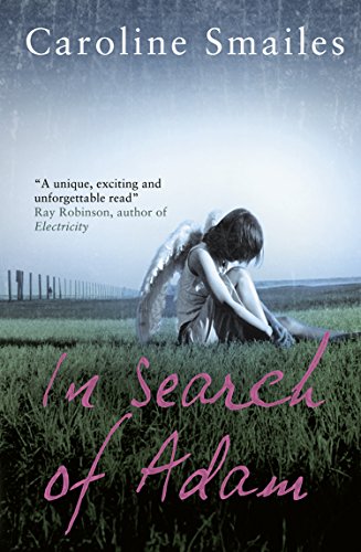 In Search of Adam by Caroline Smailes