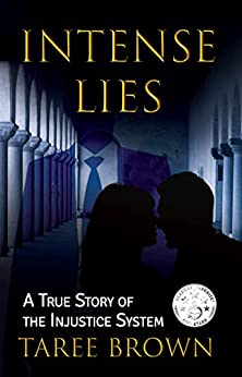 Intense Lies by Taree Brown