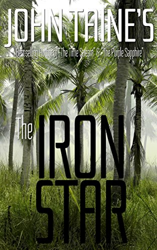 The Iron Star by John Taine