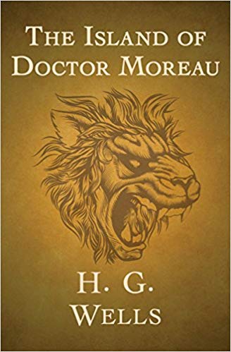The Island of Doctor Moreau by H. G. Wells