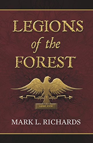 Legions of the Forest by Mark Richards