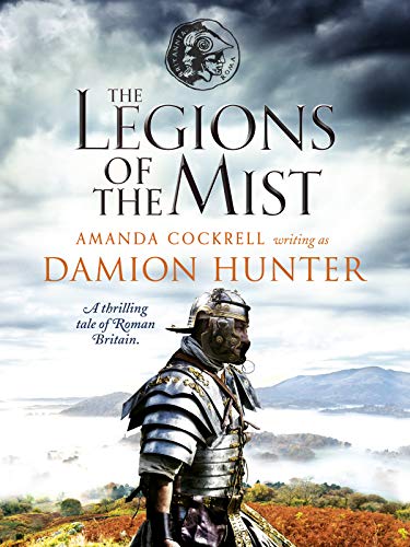 The Legions of the Mist by Damion Hunter