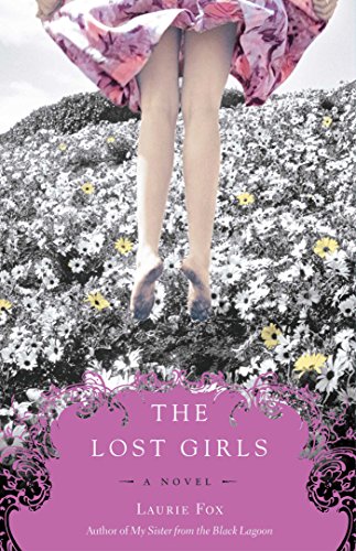 The Lost Girls by Laurie Fox