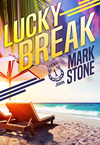 Lucky Break by Mark Stone