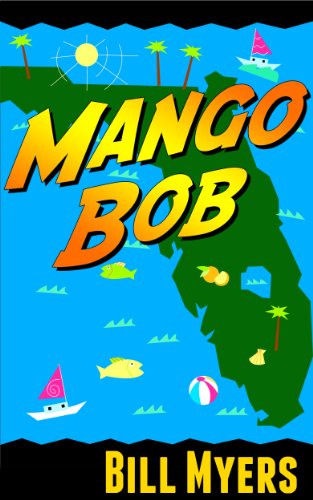 Mango Bob by Bill H. Myers