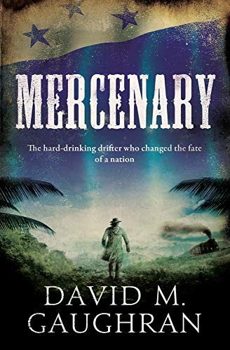 Mercenary by David M. Gaughran