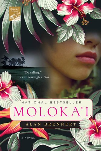 Moloka'i: A Novel by Alan Brennert