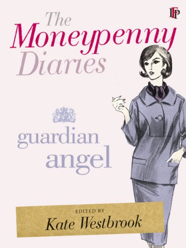 The Moneypenny Diaries: Guardian Angel by Samantha Kate & Weinberg Westbrook