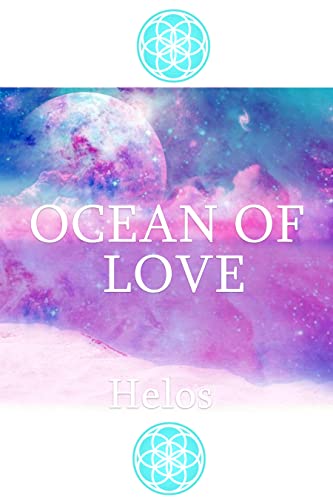 Ocean of Love by Helos