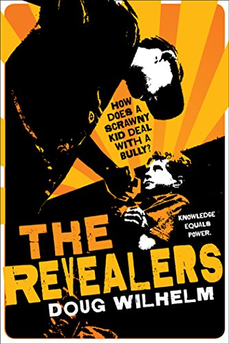 The Revealers by Doug Wilhelm