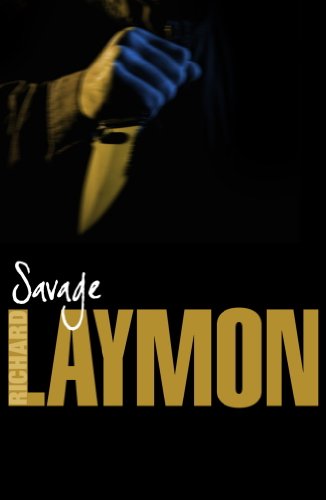 Savage by Richard Laymon