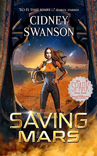 Saving Mars by Cidney Swanson