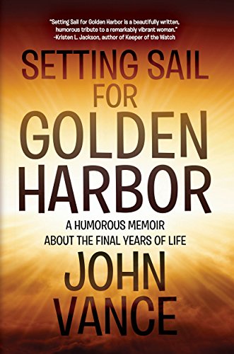 Setting Sail for Goldon Harbor by John Vance