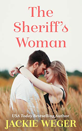 The Sheriff's Woman by Jackie Weger