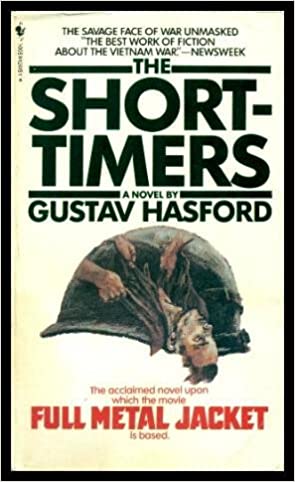 The Short-Timers by Gustav Hasford