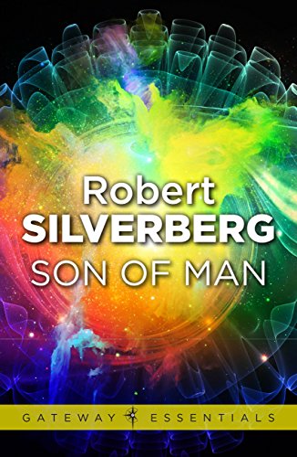 Son of Man by Robert Silverberg