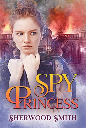 Spy Princess by Sherwood Smith