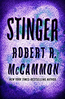Stinger by Robert McCammon