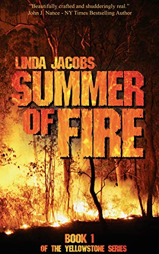 Summer of Fire by Linda Jacobs
