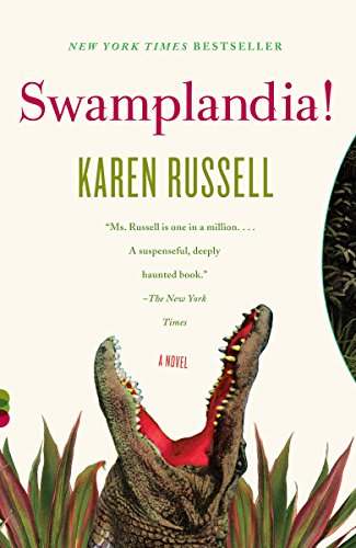 Swamplandia by Karen Russell