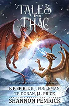 Tales from Thac by F. P. Spirit