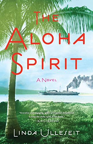 The Aloha Spirit by Linda Ulleseit