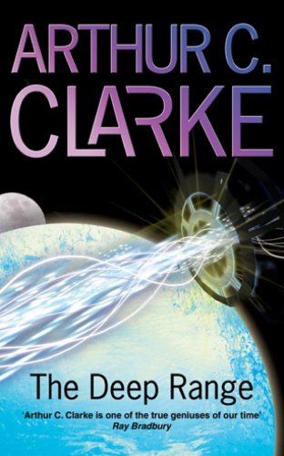The Deep Range by Arthur C. Clarke