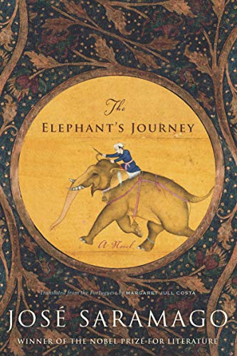 The Elephant's Journey: A Novel by Jose Saramago