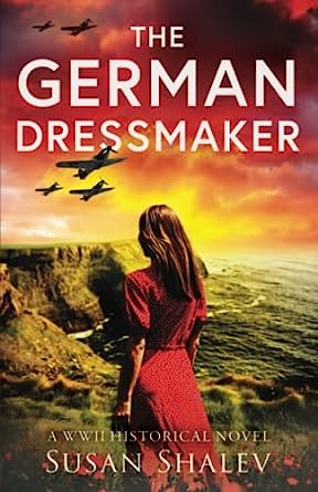 The German Dressmaker by Susan Shaley
