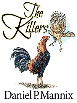 The Killers by Daniel P. Mannix