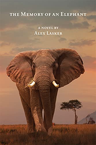 The Memory of an Elephant by Alex Lasker